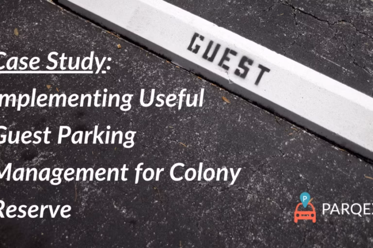 Case Study Implementing Useful Guest Parking Management For Colony Reserve Png 1024 X 577 1 Avif demonstrating ParqEx's smart parking technology in action.